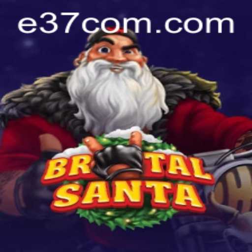 BrutalSanta: A Chilling Adventure Through the World of E37 Games